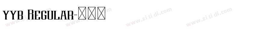 yyb Regular字体转换